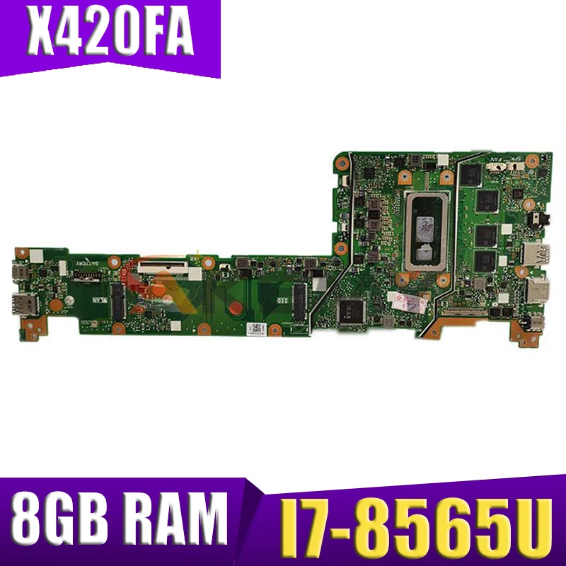 

NEW！！ X420FA original mainboard with I7-8565U CPU 8GB RAM GM For ASUS VivoBook 14 X420FA X420F X420 laptop motherboard mainboard