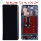 Оригинальный ЖК-дисплей P30 Pro для Huawei P30 Pro, с рамкой OLED 6,47 дюйма, Huawei P30 Pro VOG-L29, VOG-L09, VOG-L04, экран дисплея