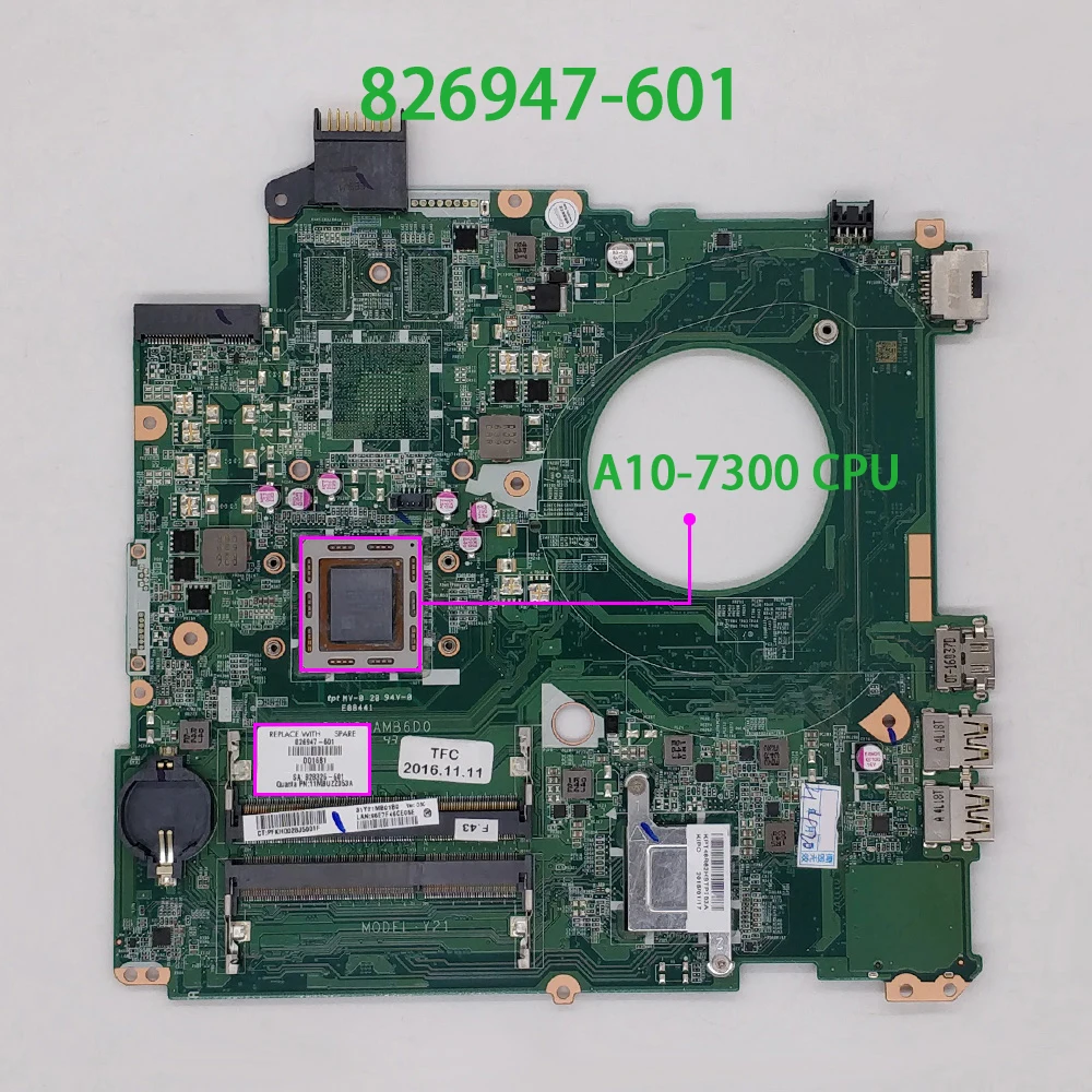 for HP BEATS 15-P390NR 15-P393NR 826947-601 826947-001 826947-501 UMA w A10-7300 CPU DAY21AMB6D0 Laptop Motherboard Mainboard