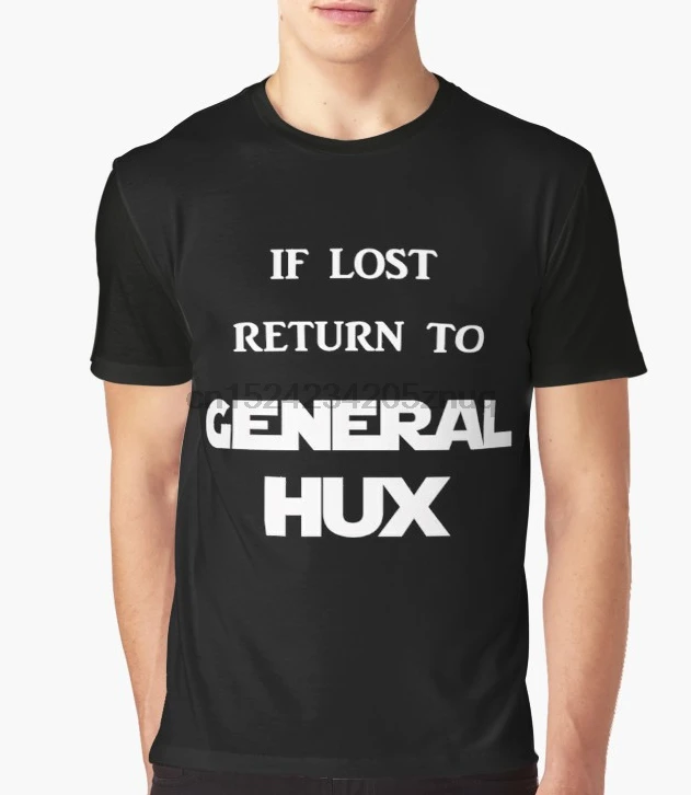 

Printed Men T Shirt Cotton tshirts O-Neck Short-Sleeve If Lost Return to General Hux Women T-Shirt
