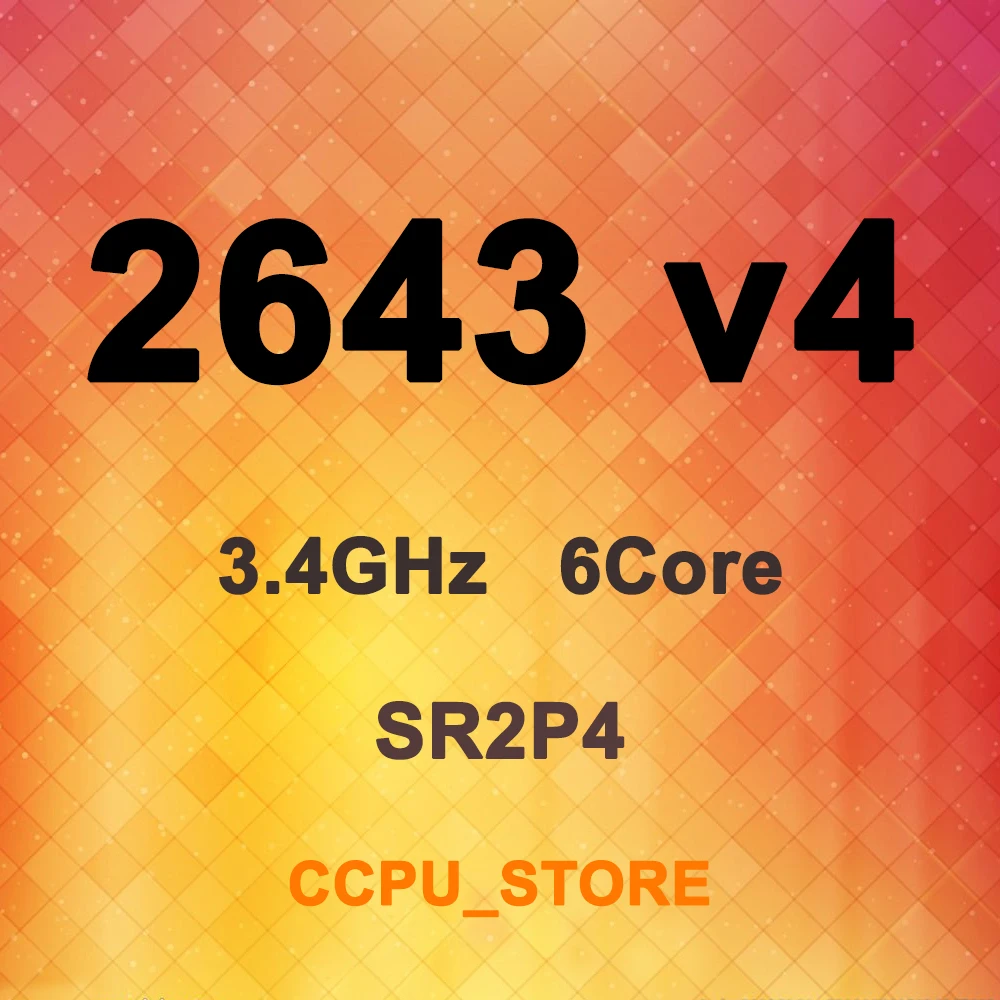Ксеон E5 2643 v4 SR2P4 3 4 ГГц 6Core 12 резьбы 20 МБ 135W LGA2011 X99 Процессор не получен сертификат