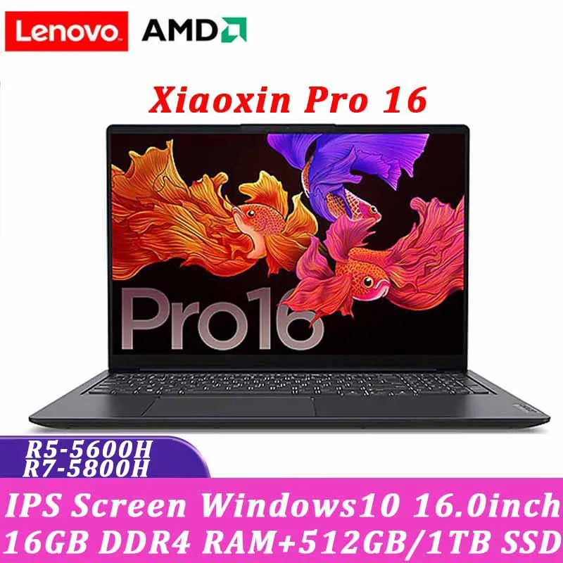 

Lenovo Laptop Pro 16 Xiaoxin New 2021 AMD Ryzen7 5800H 16GB RAM 512GB 16inch IPS Screen Notebook Win11 Computer Ultraslim laptop