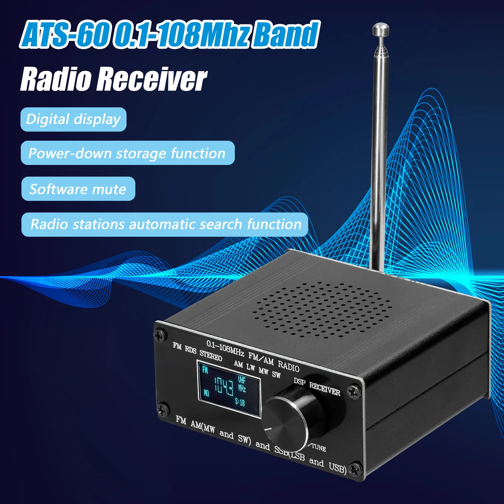 

ATS-60 0,1-108 МГц Диапазонный радиоприемник FM AM (MW & SW) SSB (LSB & USB), охватывающий коммерческие любительские радиочастоты