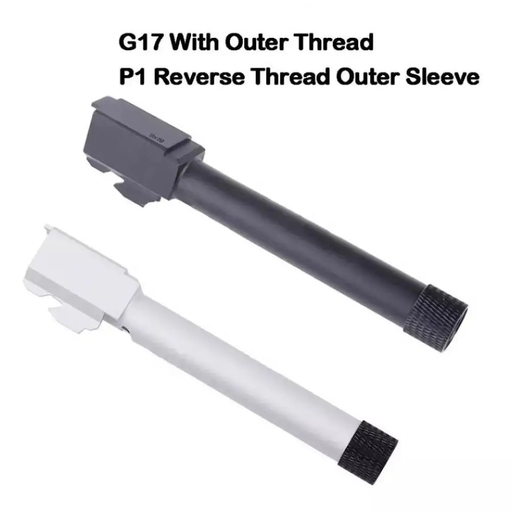 

New G17 Outer Thread P1 Reverse Thread Outer Sleeve Aluminum Cnc Outer Barrel Inner Tube for Gl17 P1 Paintball Accessories