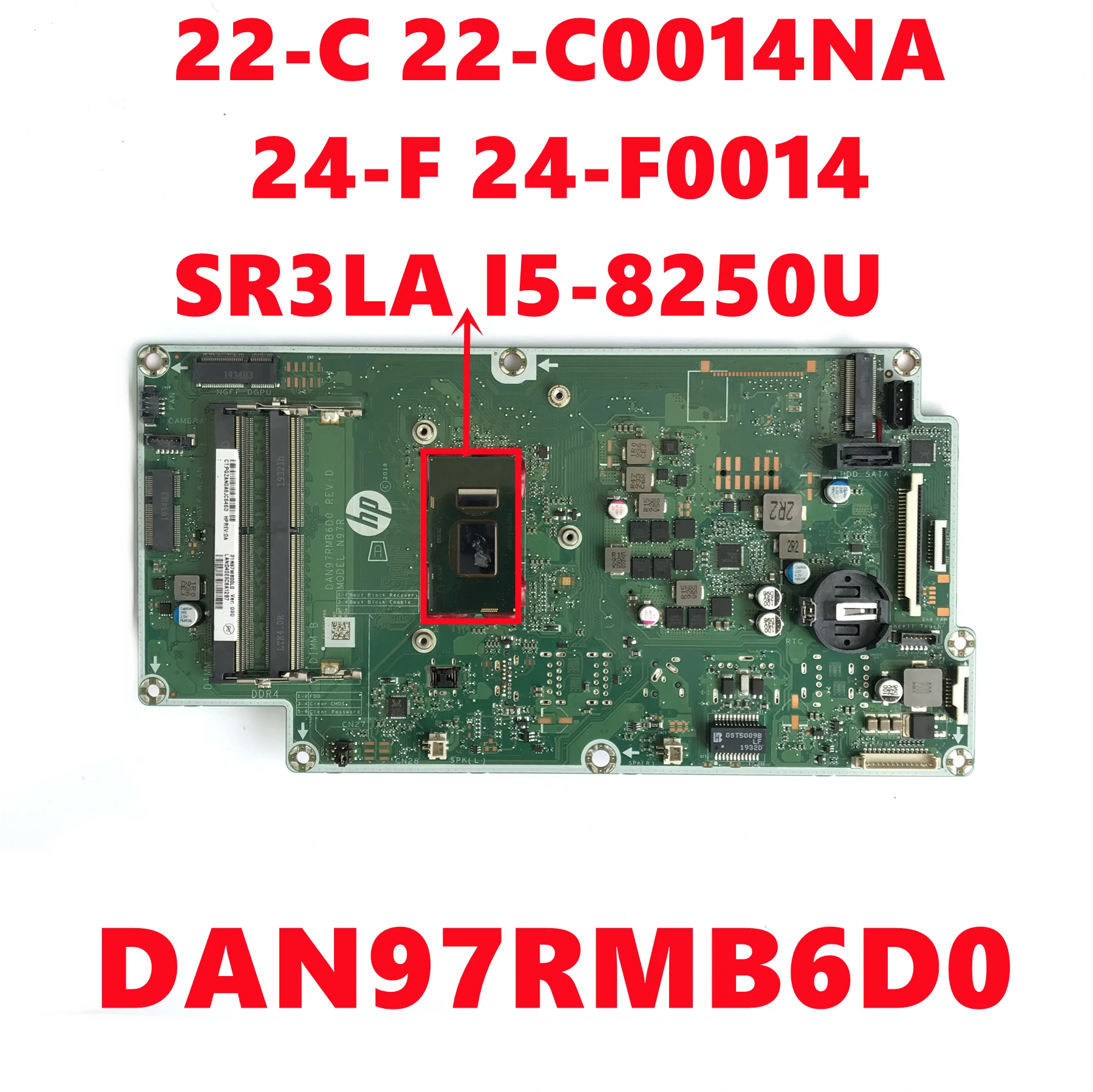 

DAN97RMB6D0 L13474-602 Mainboard For HP 22-C 22-C0014NA 24-F 24-F0014 All-in-one Motherboard With SR3LA I5-8250U Fully Tested
