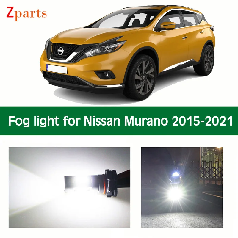 

1 Pair Car LED Fog Light For Nissan Murano 2015 - 2021 Auto Foglamp Bulb White Lighting 12V 6000K Car Lamps Car Accessories