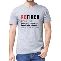 unisex 100 premium cotton retired i do what i want not my problem anymore retirement gift funny mens t shirt women soft tee
