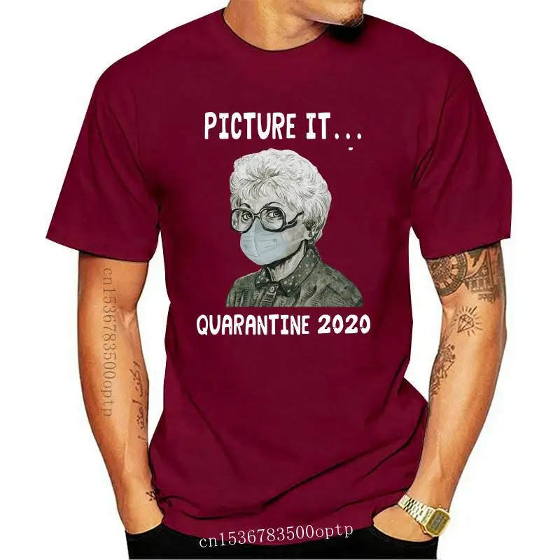 

The Golden Girls 2020 Picture It Quarantine T Shirt Funny Vintage Gift For Men