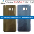 Задний корпус для Samsung Galaxy Note7 note FE 7, задний стеклянный дверной чехол для Samsung Note Fan Edition, крышка аккумулятора N930 N930F N935