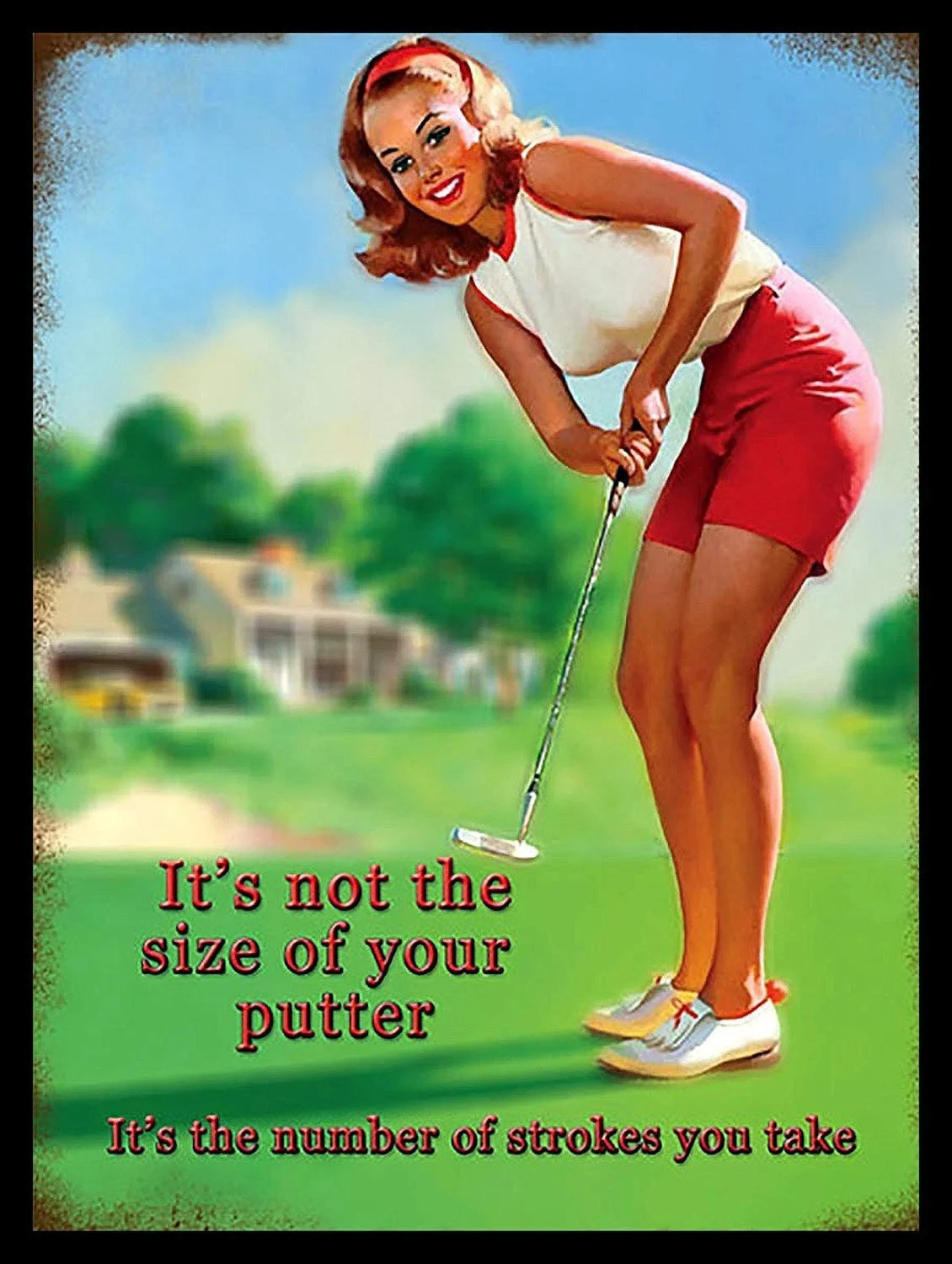 

Its Not The Size Of Your Putter Retro tin sign nostalgic ornament metal poster garage art deco bar cafe shop