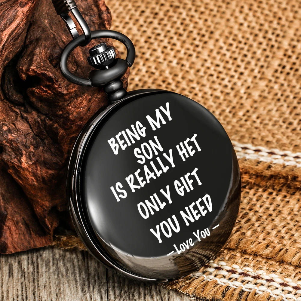 

Being My Son Is Really... Pattern Pocket Watch Black Personalized Text Printed Pendant Watches Birthday Gift Present for Son