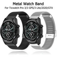 stainless steel band for ticwatch pro 3 gpslte strap for ticwatch pro 4glte 2020 e2 s2 gtx metal bracelet watch accessories