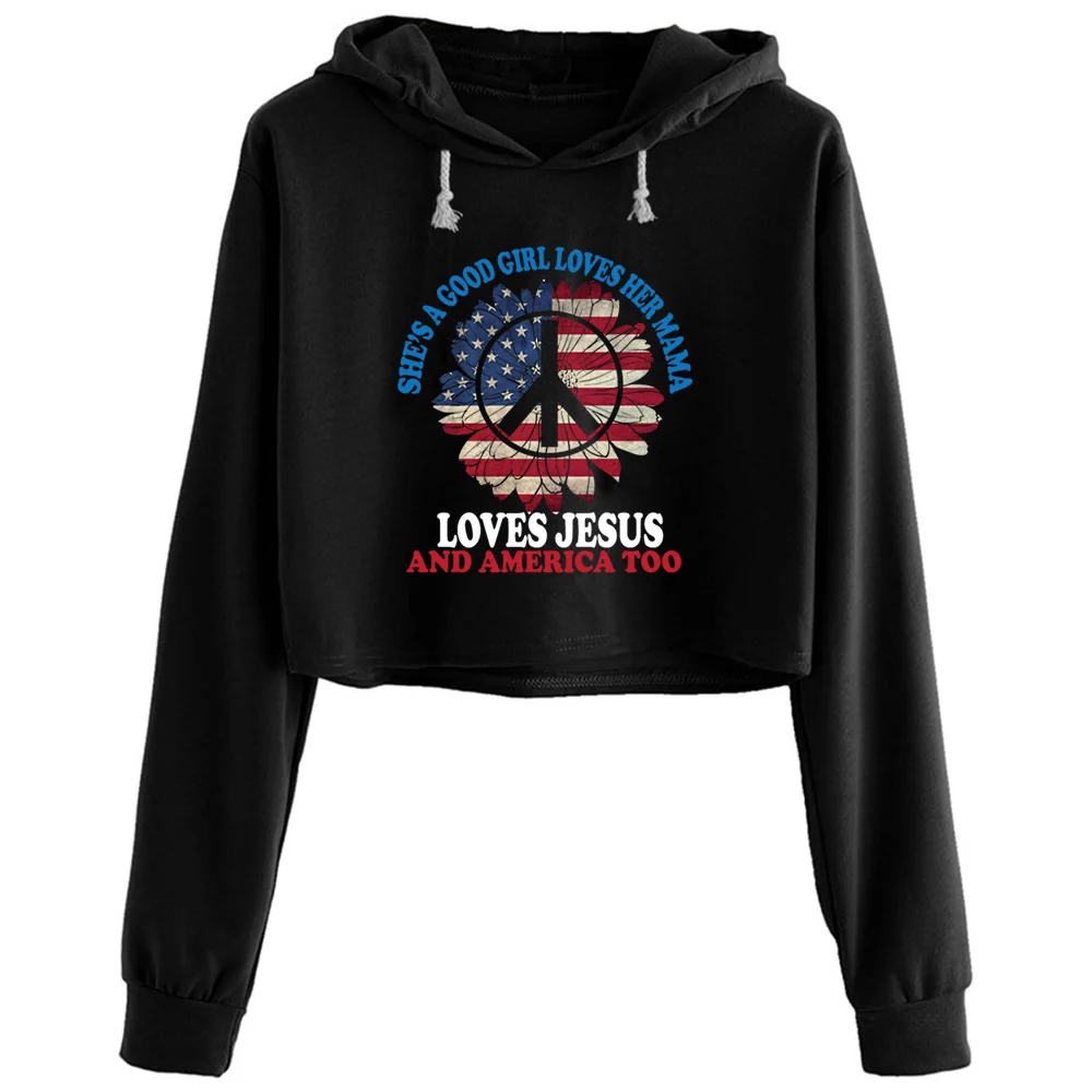 

She A Good Girl Love Her Mama Jesus America Crop Hoodies Women Goth Grunge Harajuku Anime Pullover For Girls