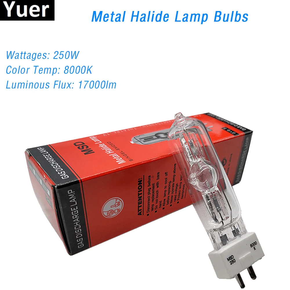 Stage Lighting Lamp MSD 250/2 MSD250W 90V MSR Bulb NSD 250W 8000K Metal Halogen Lamp Disco DJ Par Light LED Moving Head Light