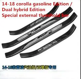 outside Для TOYOTA corolla порог 14-18 corolla двойной двигатель Добро пожаловать педали модификации аксессуары - Цвет: outside