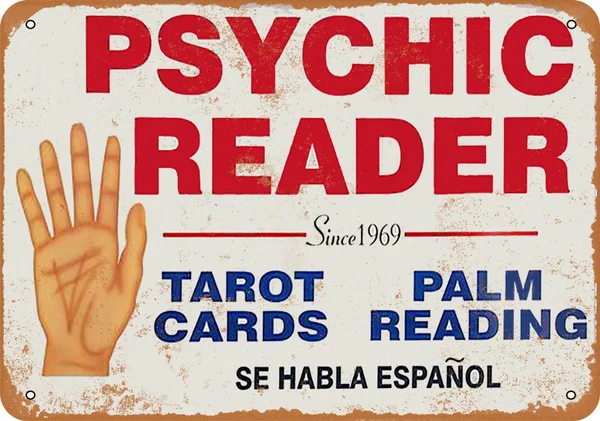 

Psychic Card Reader Tarot Palm Spain Rusty Look Metal Sign Wall Decor Art