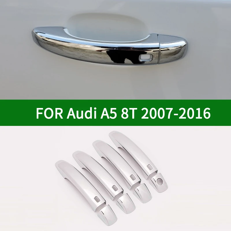 Для Audi A5 8T 2007-2016 хром Серебряный автомобилей дверные ручки крышки отделка с ключа
