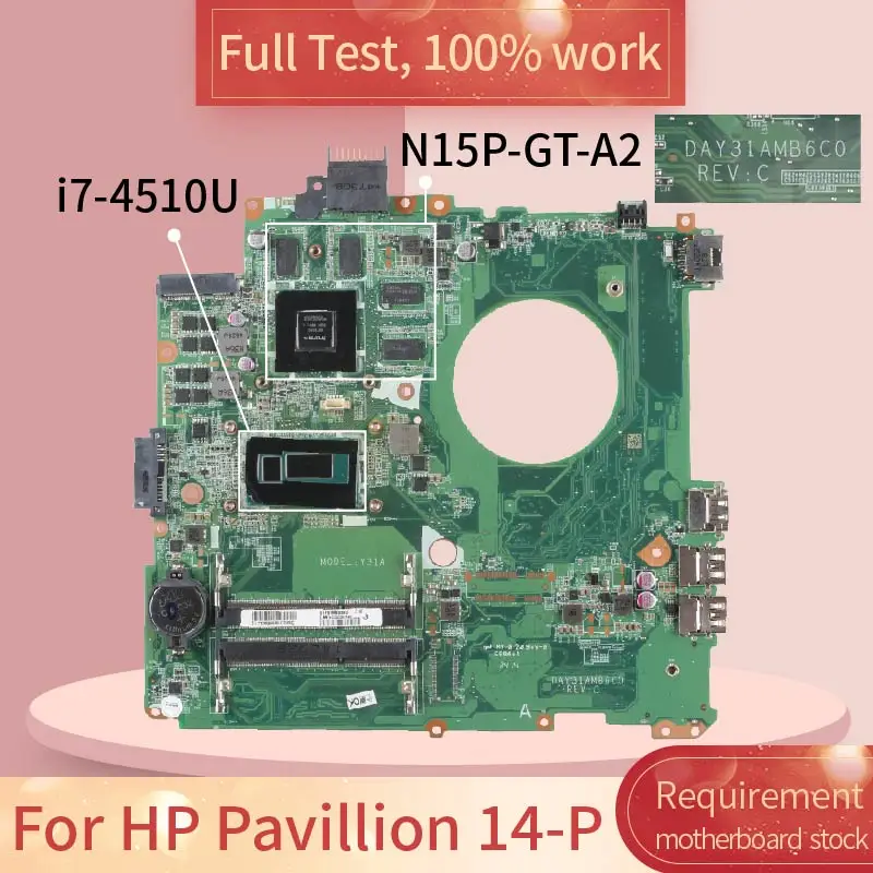Материнская плата для ноутбука HP Pavillion 14 P DAY31AMB6C0 SR1EB материнская DDR3 полностью