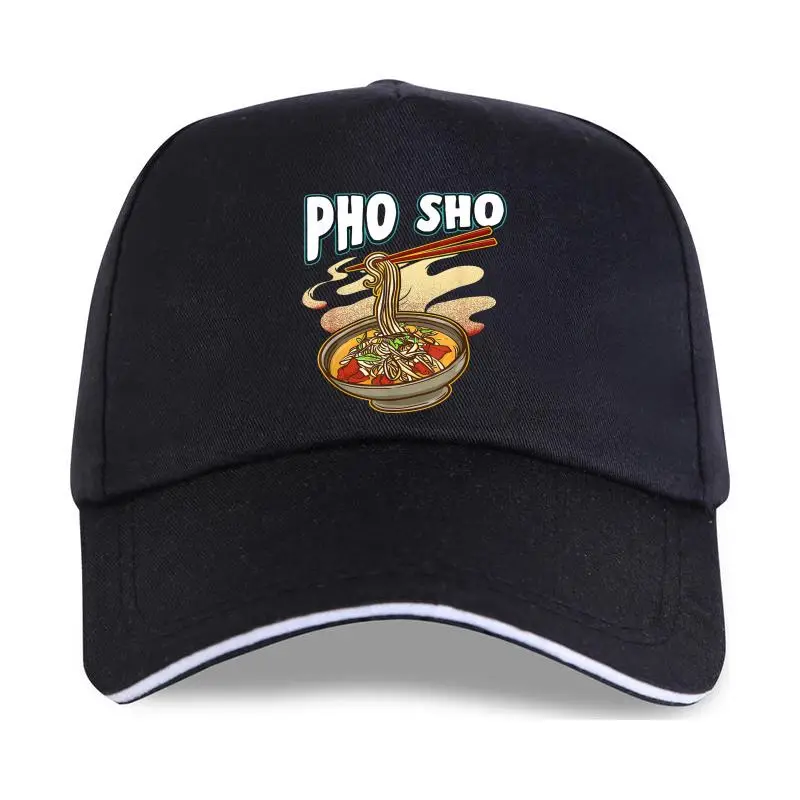 

629 Pho Sho Vietnamese Noodles Soup Bowl Baseball cap Rice Pun Gift