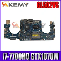 akemy gl502vs laptop motherboard for asus rog gl502vsk gl502vs gl502v original motherboard i7 7700hq gtx1070m 8g