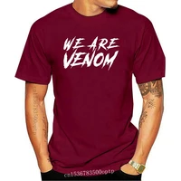 2020 trendy creative graphic t shirt top 100 cotton we are venom t shirt men anime cool black