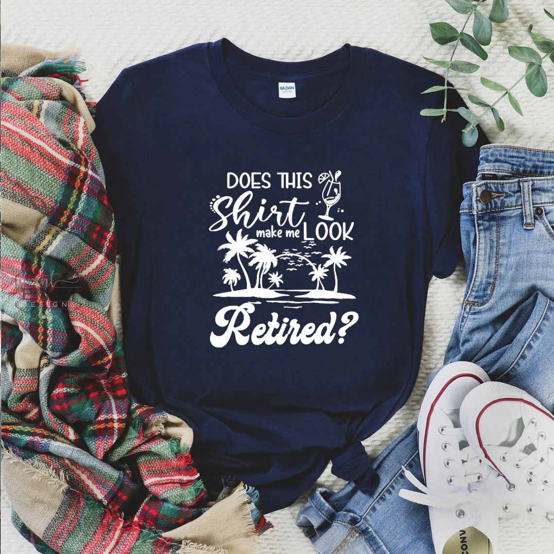 

Do This Shirt Make Me Look Retired Slogon Women T-shirt Unisex Casual Sandy Beach Graphic Tops Female Drinking Wine Print tee