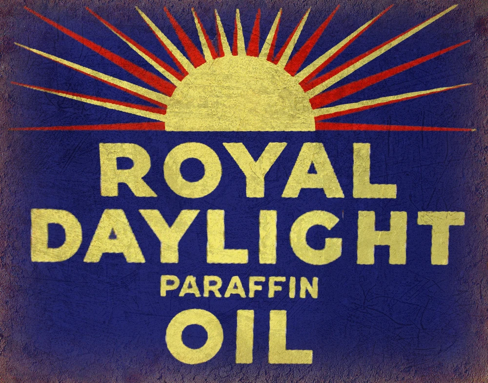 

Royal Daylight Paraffin Oil METAL TIN SIGN POSTER WALL PLAQUE