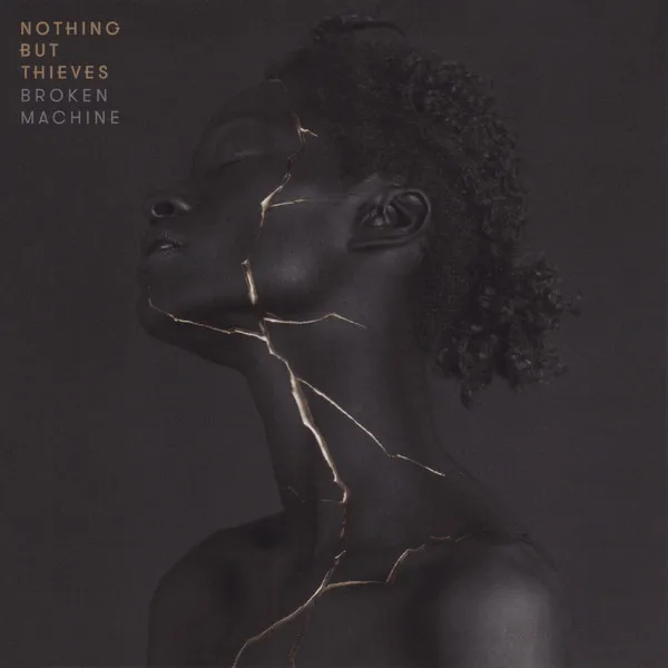 Nothing but thieves dcc. Nothing but thieves dcc