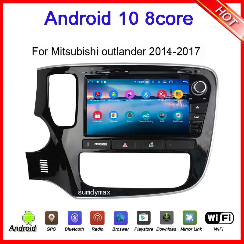 8-ядерный автомобильный dvd мультимедийный плеер Android 10 для Mitsubishi outlander 2014 15 16 17 18 gps