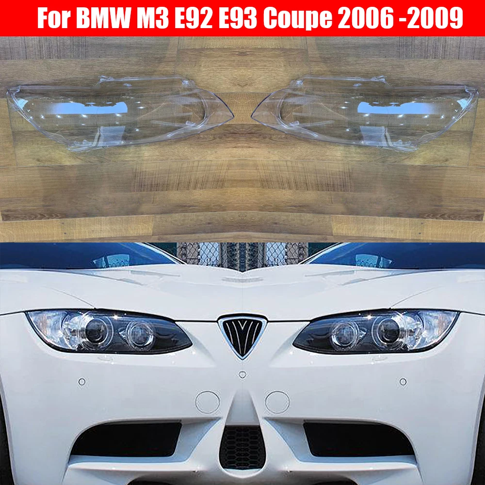 Headlight Lens For BMW M3 E92 E93 Coupe 2006 2007 2008 2009 Headlamp Cover Car  Replacement Head Lamp Auto Shell