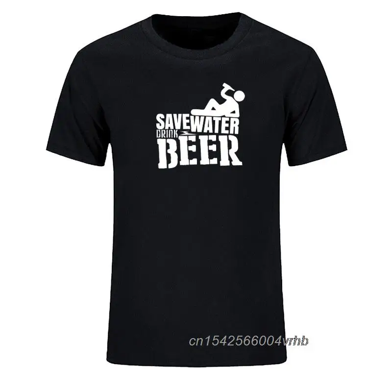 

Save Water Drink Beer New Arrival Graphic Casual Boy's Tops Funny Print Men T Shirt Camisetas Masculina