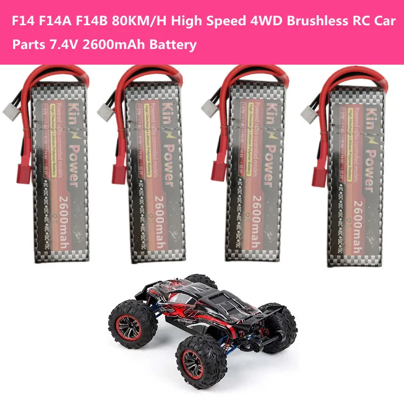 

F14 F14A F14B 80KM/H High Speed 4WD Brushless RC Car Spare Parts 7.4V 2600mAh Battery For F14 F14A F14B RC Truck Accessories