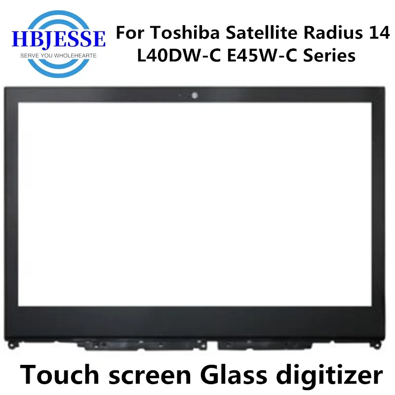 For Toshiba Satellite Radius 14 L40DW-C-104 L40DW-C-101 L40W-C-109 L40W-C1774 L40W-C1959 E45W-C4200D Touchscreen Digitizer Glass