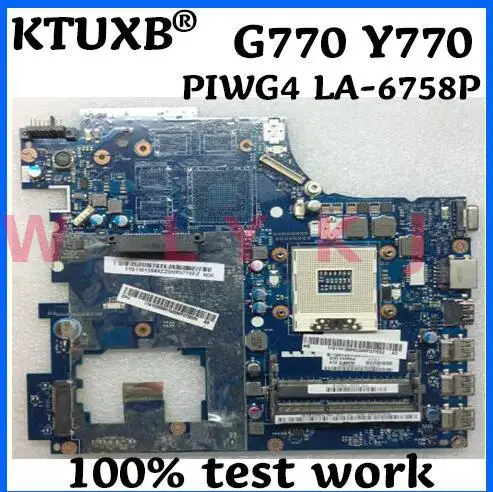 KTUXB PIWG4 LA 6758P материнская плата для ноутбука Lenovo G770 Y770 ноутбук PGA989 HM65 DDR3 100% тесты