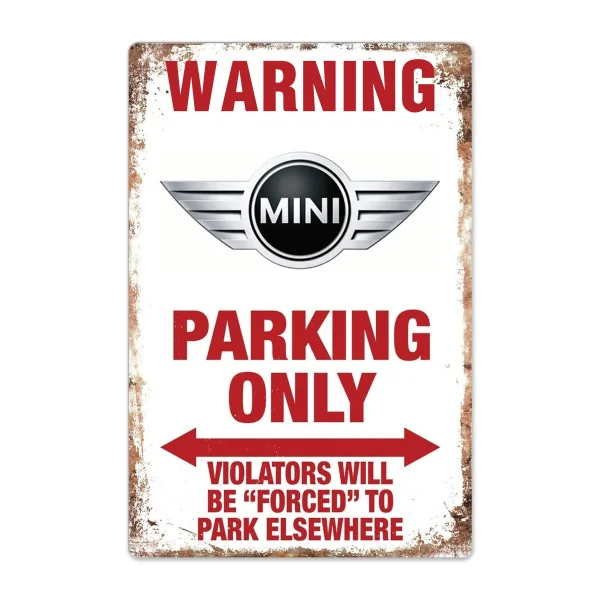 

Warning MiniCooper Parking Only Tin Sign Vintage Garage Tin Sign Auto Car Motorcycle Truck sign Bar Club Cafe Wall