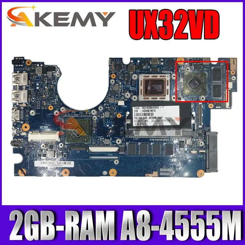 

For ASUS UX32VD UX32V Laptop motherboard mainboard With 2GB-RAM A8-4555M V1G GPU