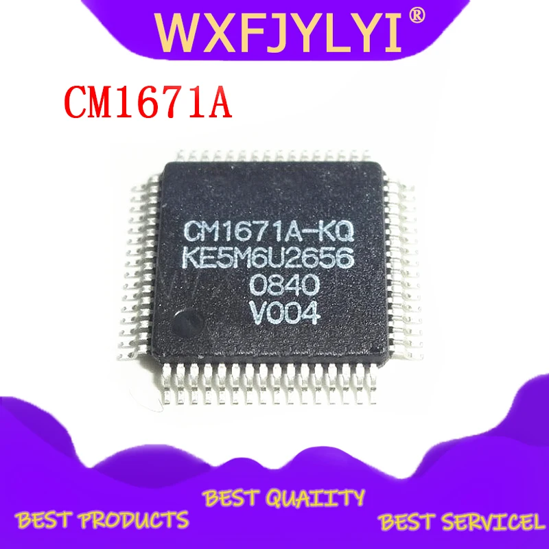 

2pcs/lot CM1671A CM1671A-KQ TQFP-64