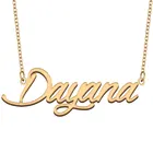 Ожерелье с именем Dayana для женщин, ювелирные изделия из нержавеющей стали с покрытием из 18-каратного золота, женский подарок для матери или девушки