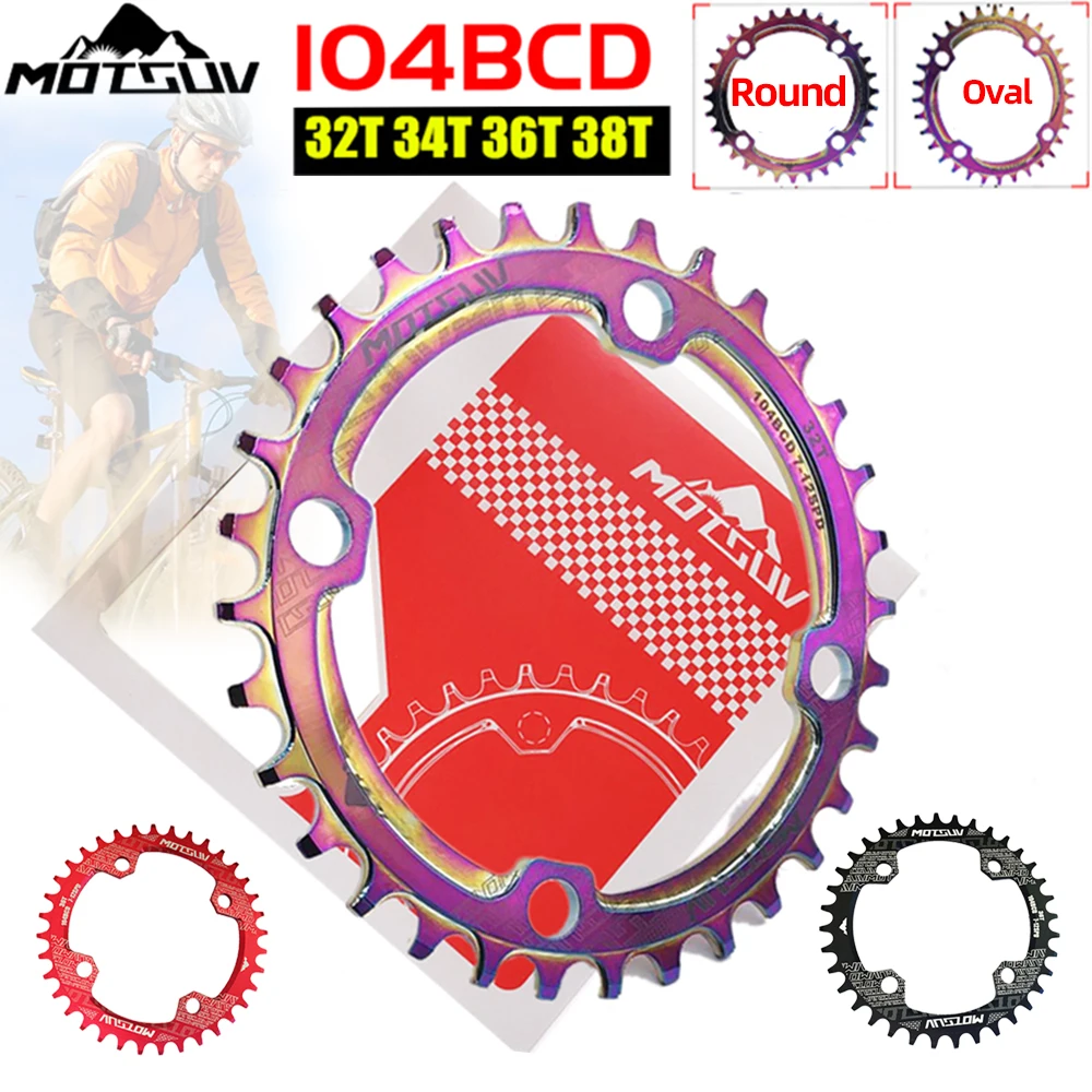 

New colorful plating Bicycle Chainring 104BCD Narrow Wide 32-38T MTB Chainring Bicycle Chainwheel Bike Circle Crank Single Plate
