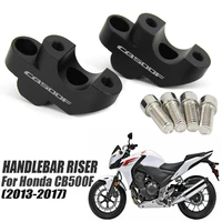 for honda cb 500f cb500f 2017 2016 2015 2014 2013 motorcycle accessories riser lifting handlebar clamp handlebar riser cb500 f