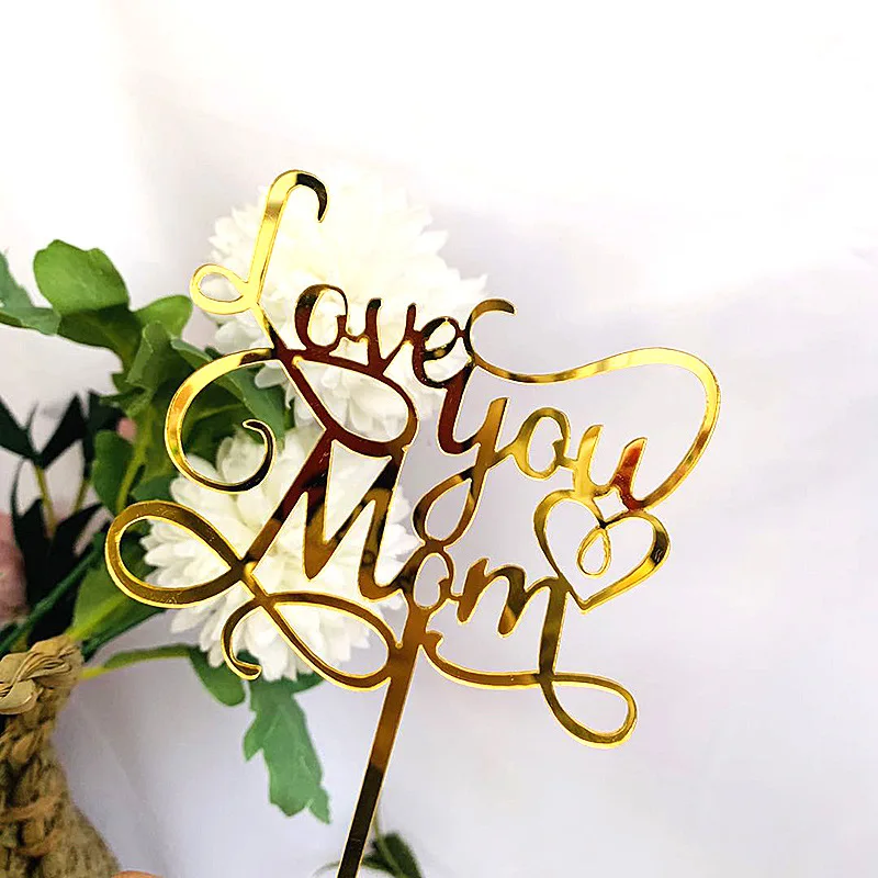 Надпись Love You Mom акриловая искусственная Роза золотые буквы выпечка тортов Топпер