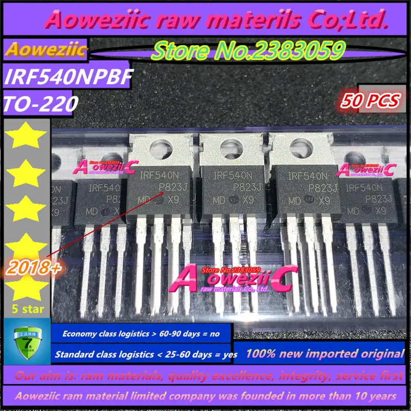 Aoweziic 2018 + 50 шт. 100% Новый оригинальный импортный IRF540NPBF IRF540N F540N TO 220 power MOS трубный