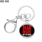 Мертвой внутри, но все еще ороговевший брелок, фото под заказ, стеклянный кабошон, подвеска, брелок, женский, мужской брелок, брелок, подарок
