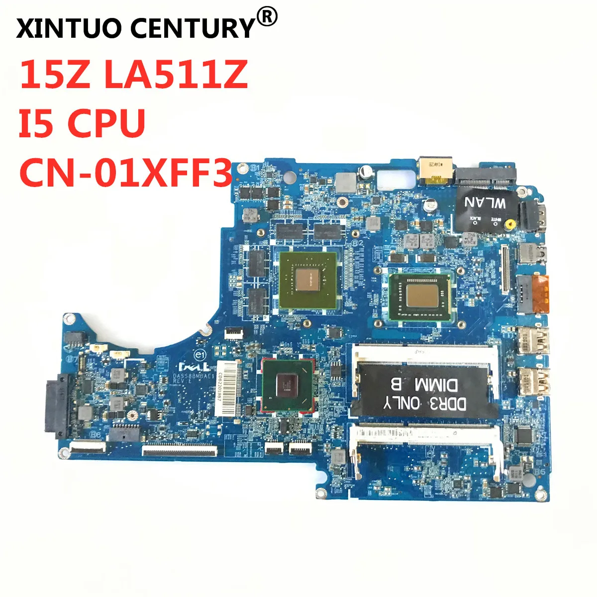 

CN-03W01Y 03W01Y For DELL XPS 15Z L511Z Laptop motherboard DASS8BMBAE1 with I5 CPU and N12P-GE-A1 GPU Onboard HM67 tested ok