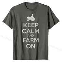 farmer keep calm and farm on men women kids t shirt t shirt printed on oversized cotton tops tees gift for men