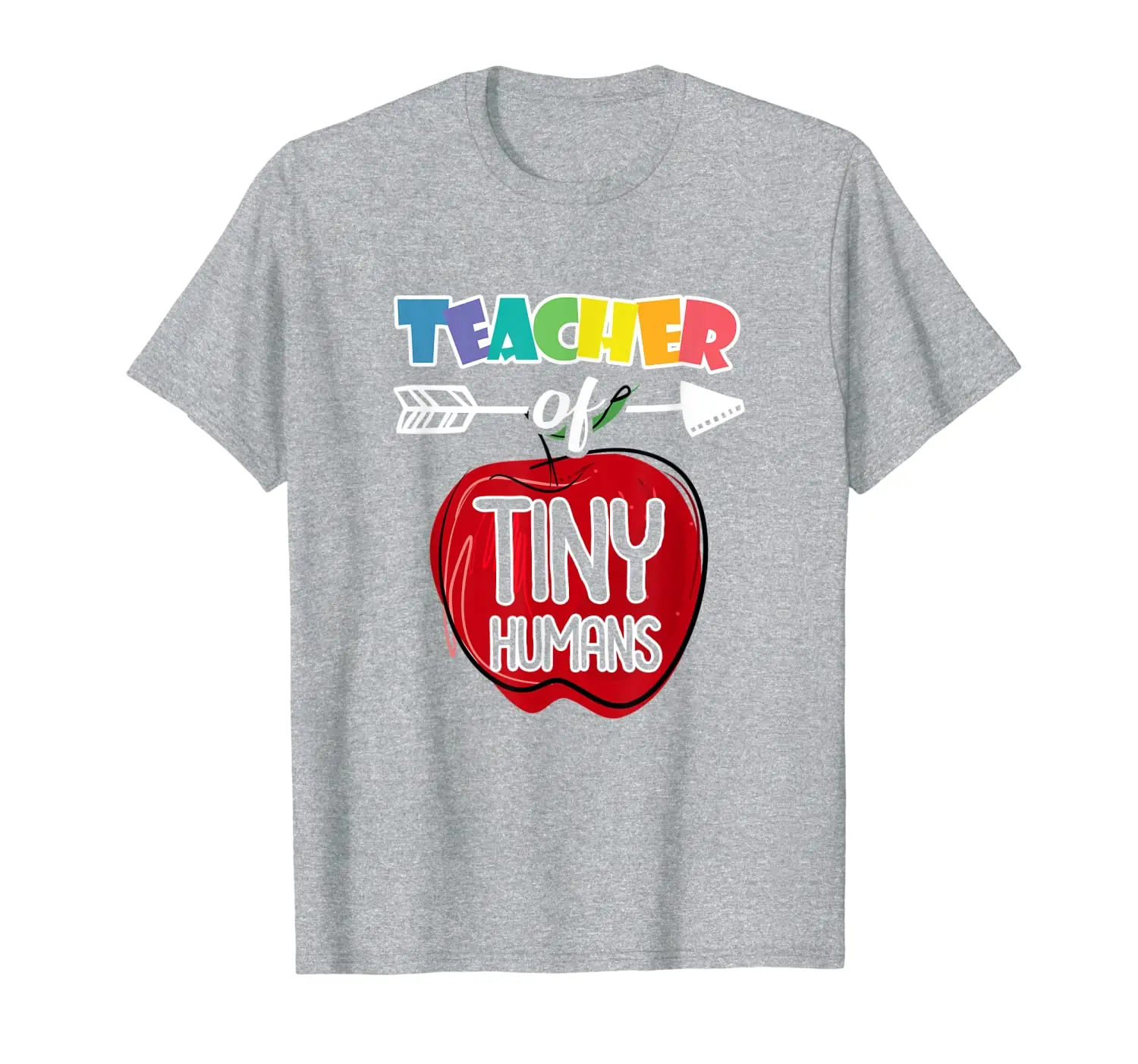 

Cute Teacher of Tiny Humans T-Shirt Pre-K Appreciation Gifts