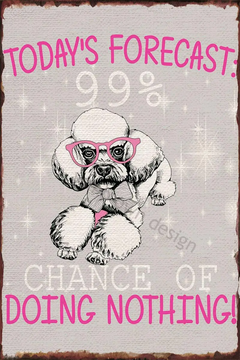 

Poodle Poster Tin Plates Wall Decor Room Decoration Retro Vintage Metal Sign Tin Sign For Art Club Man Cave Cafe Pub Home