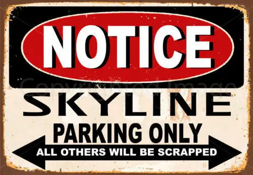 NISSAN SKYLINE-señal de estacionamiento de METAL, cartel de estacionamiento, placa de pared