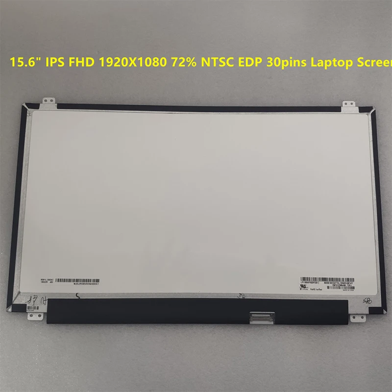 

Панель ЖК-экрана для ноутбука 15,6 дюйма IPS FHD 1920*1080 72% NTSC EDP 30pin LP156WF6 SPB1 SB2 SPB4 SPB5 SPB6 SPB7 LTN156HL02 B156HAN01.2