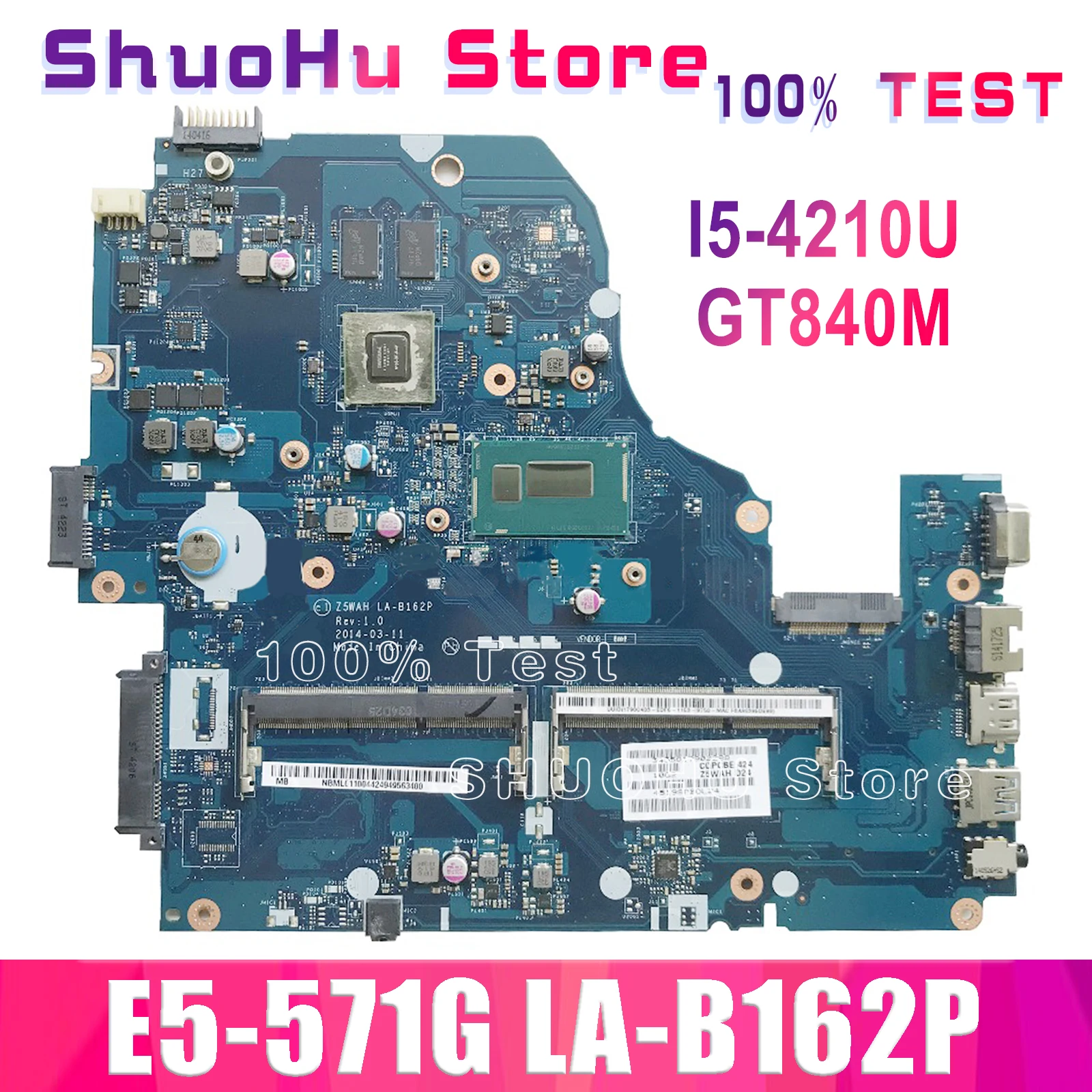 

KEFU LA-B162P Laptop Motherboard For Acer Aspire E5-571G E5-571 E1-572G I5-4210U GT840M DDR3 100% Test ok original